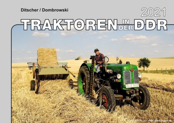 Kalender 2021 DDR Traktoren im Einsatz