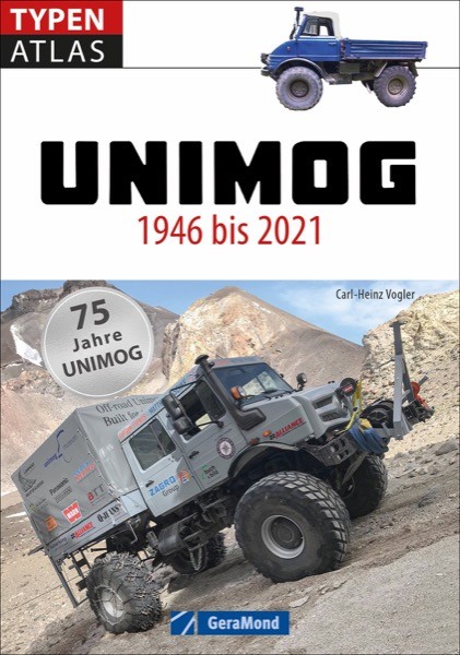 Buch: Unimog 1946 bis 2021 Typenatlas