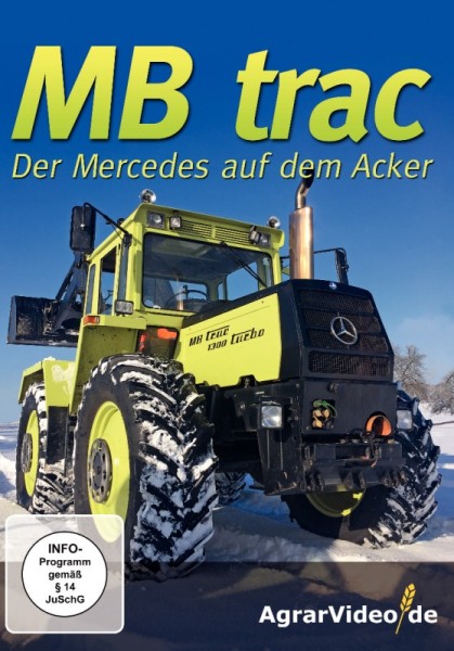MB trac - der Mercedes auf dem Acker
