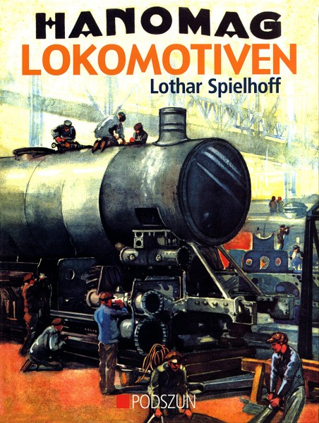 Buch: Hanomag Lokomotiven