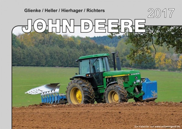Kalender 2017 - John Deere Traktoren im Einsatz