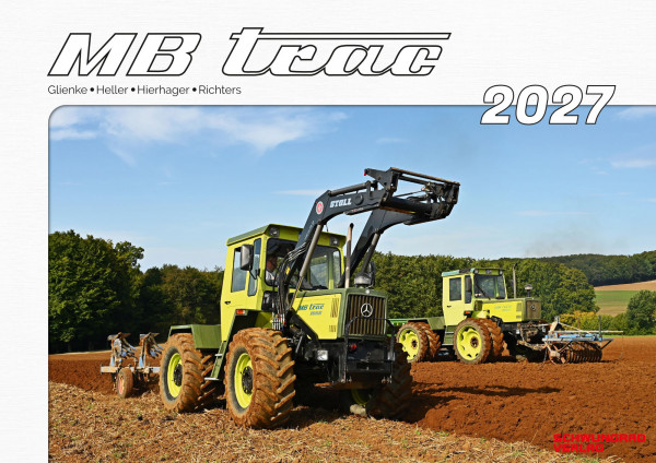 Kalender 2027 MB trac im Einsatz