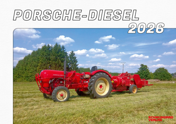 Kalender 2026 PORSCHE-DIESEL-Schlepper im Einsatz