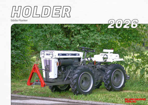 NUR NOCH WENIGE EXEMPLARE! Kalender 2026 HOLDER-Schlepper im Einsatz