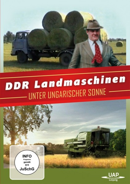 DDR Landmaschinen unter ungarischer Sonne
