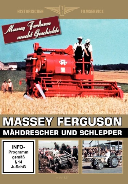 Massey Ferguson - Mähdrescher und Schlepper