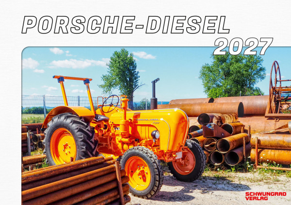 Kalender 2027 Porsche-Diesel-Schlepper im Einsatz