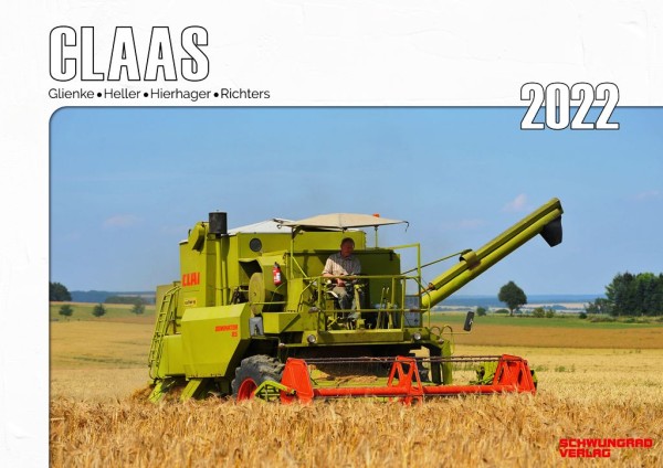 Kalender 2022 CLAAS Landmaschinen im Einsatz