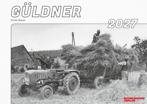 Kalender 2027 Güldner-Schlepper im Einsatz „Classic“